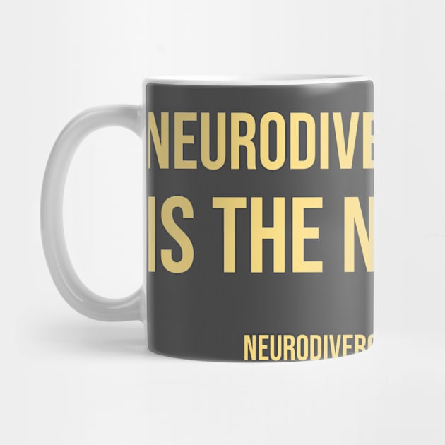 Neurodiversity Is the Norm (Lighter Color Font Version) by Neurodiverging